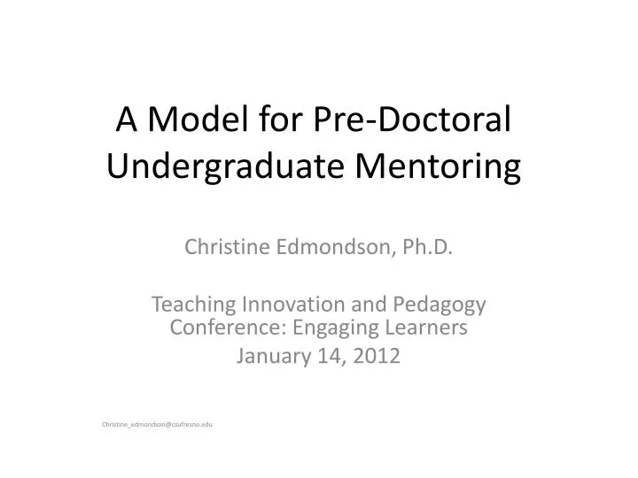 a model for pre doctoral undergraduate mentoring