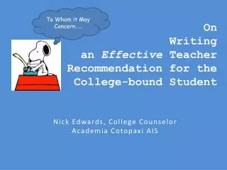 On Writing an Effective Teacher Recommendation for the College-bound Student