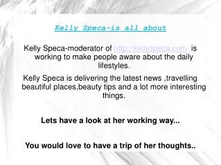 Kelly Speca-Online Coverage of news and travel
