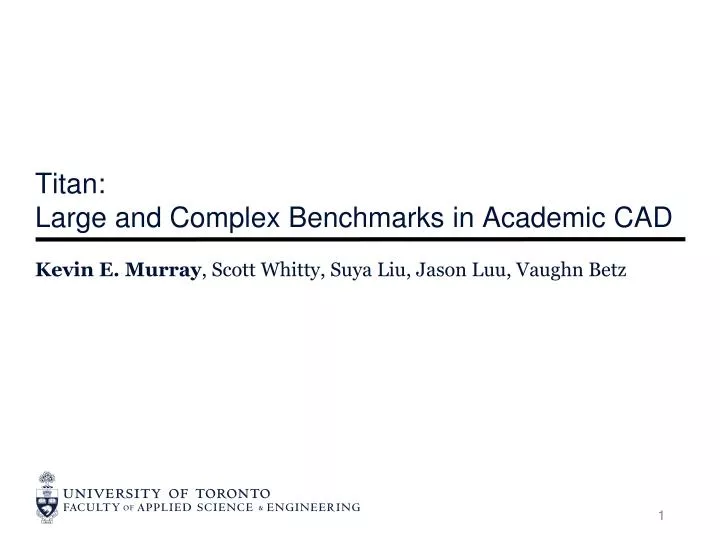 titan large and complex benchmarks in academic cad