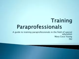 Training Paraprofessionals