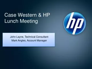 Case Western &amp; HP Lunch Meeting