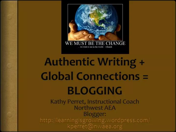 authentic writing global connections blogging