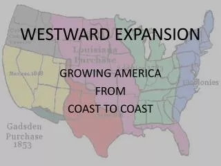 WESTWARD EXPANSION