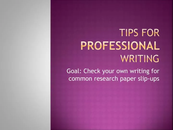 tips for professional writing