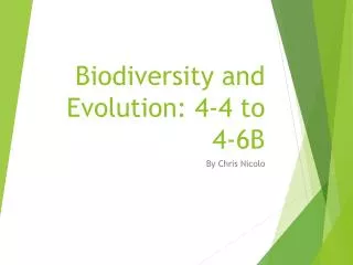 Biodiversity and Evolution: 4-4 to 4-6B