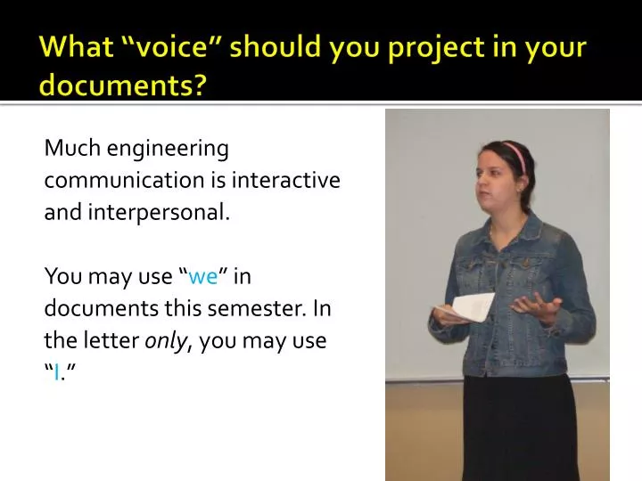 what voice should you project in your documents