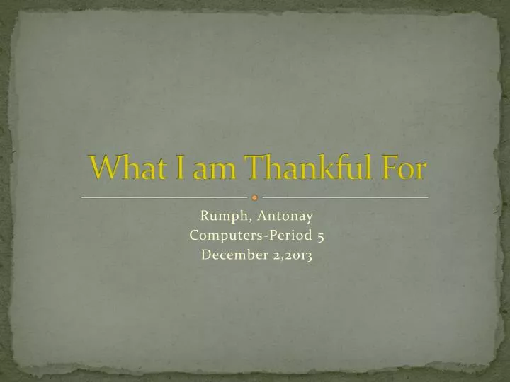 what i am thankful for