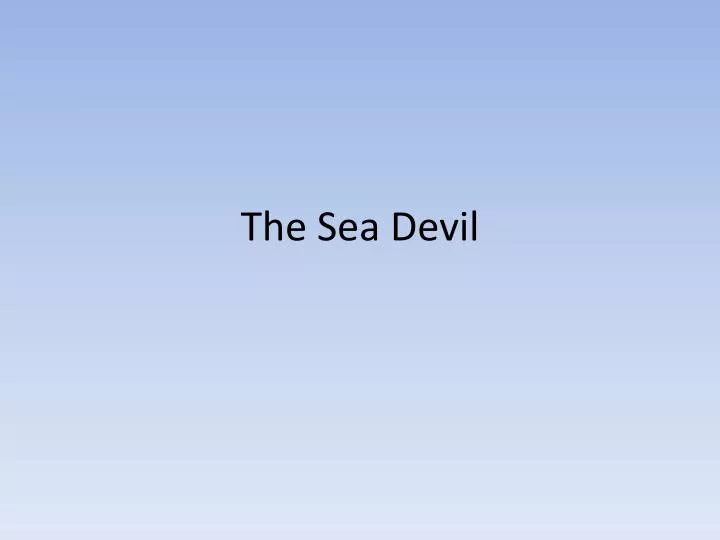the sea devil