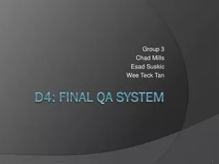 D 4 : Final QA System