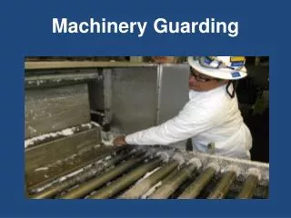 Machinery Guarding