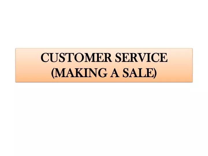 customer service making a sale