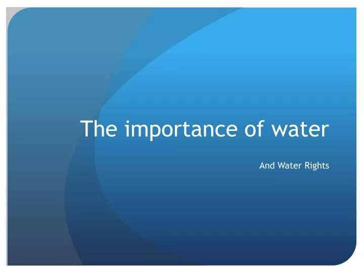 the importance of water