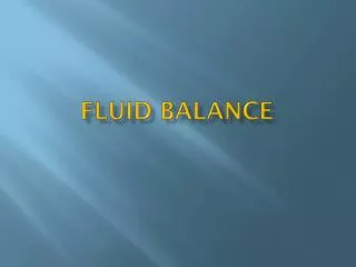 FLUID BALANCE