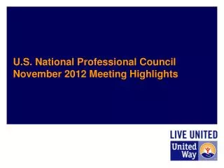 U.S. National Professional Council November 2012 Meeting Highlights