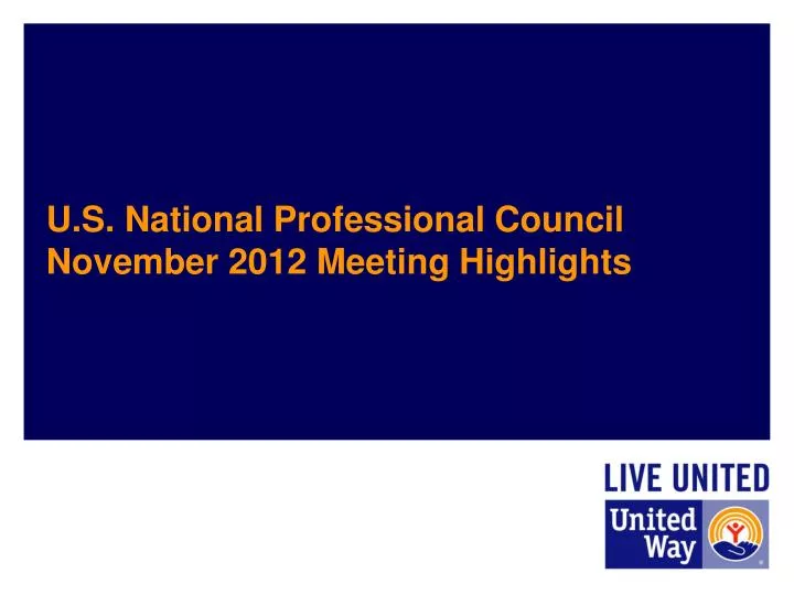 u s national professional council november 2012 meeting highlights