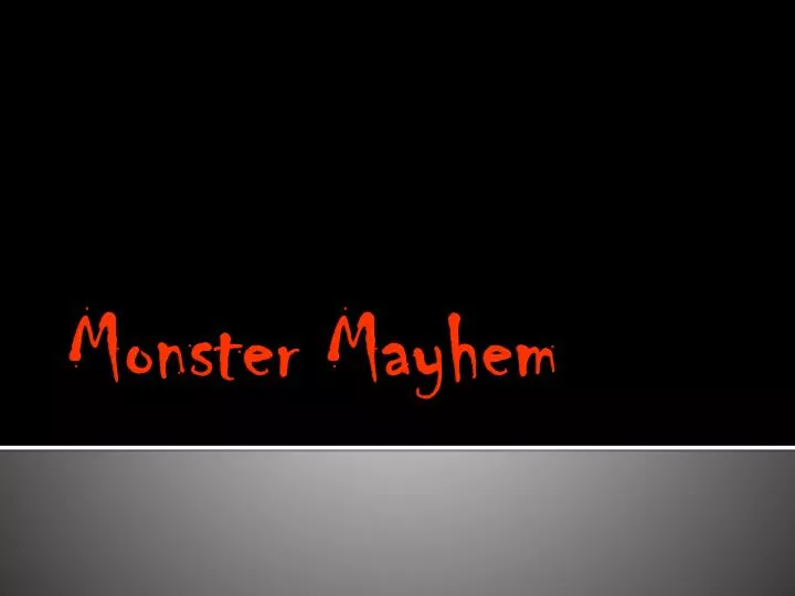 monster mayhem