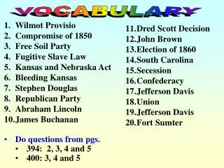 Wilmot Provisio Compromise of 1850 Free Soil Party Fugitive Slave Law Kansas and Nebraska Act