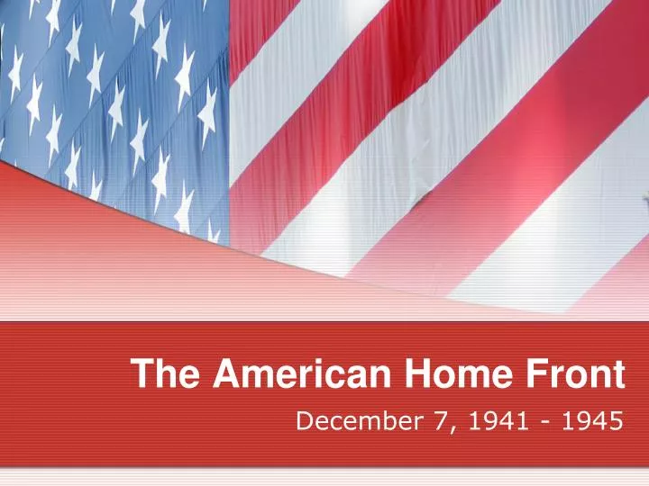 the american home front