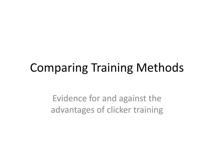 comparing training methods