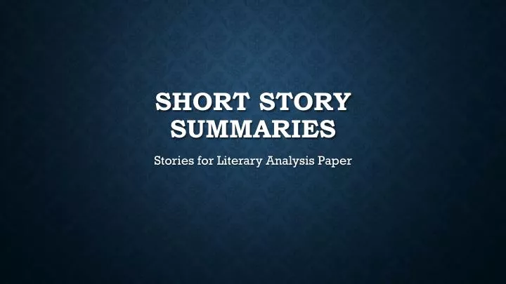 short story summaries