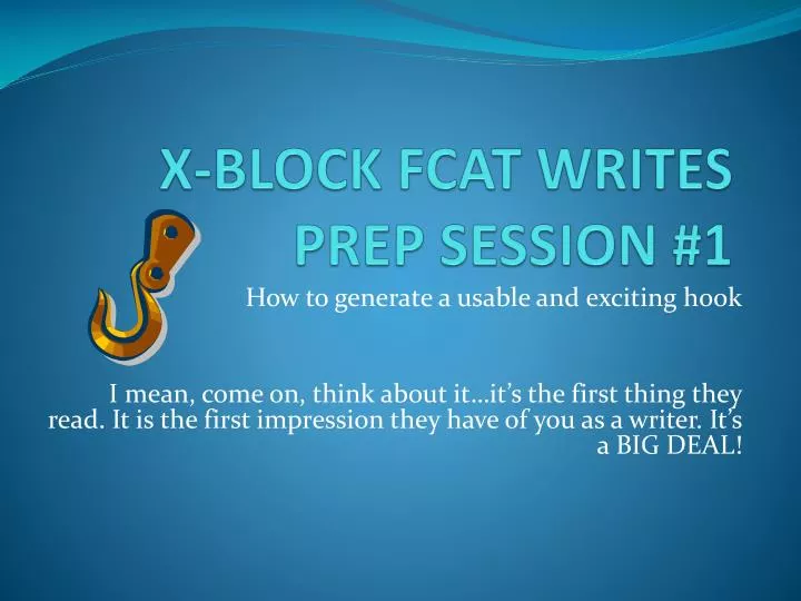 x block fcat writes prep session 1