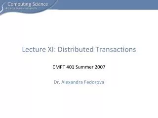 Lecture XI: Distributed Transactions