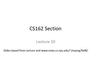 CS162 Section