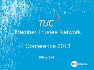 Member Trustee Network Conference 2013