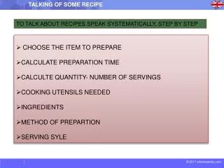 CHOOSE THE ITEM TO PREPARE CALCULATE PREPARATION TIME CALCULTE QUANTITY- NUMBER OF SERVINGS