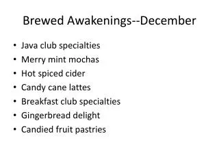 Brewed Awakenings--December