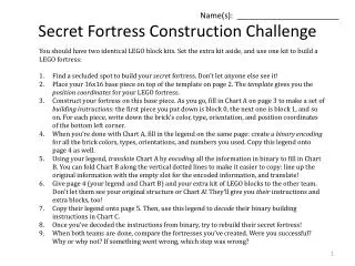 Secret Fortress Construction Challenge