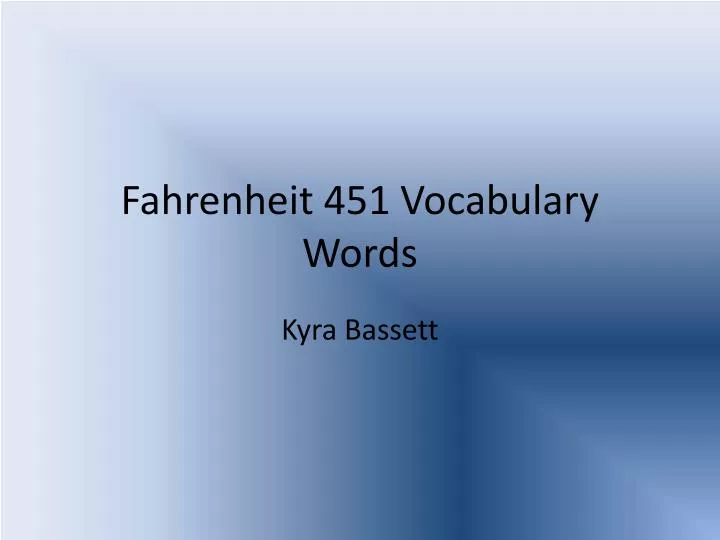 fahrenheit 451 vocabulary words