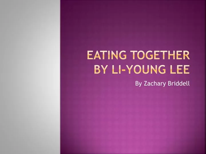 eating together by li young lee