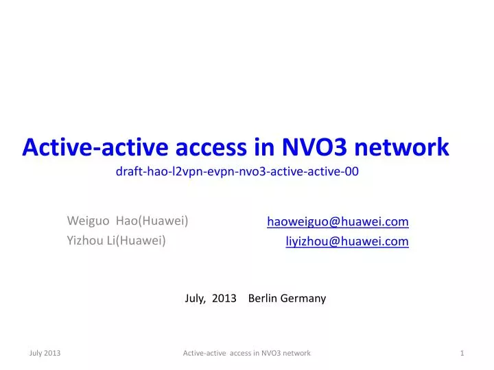 active active access in nvo3 network draft hao l2vpn evpn nvo3 active active 00