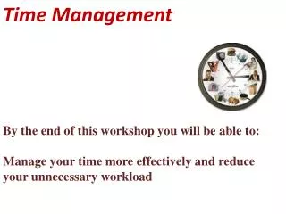 By the end of this workshop you will be able to: