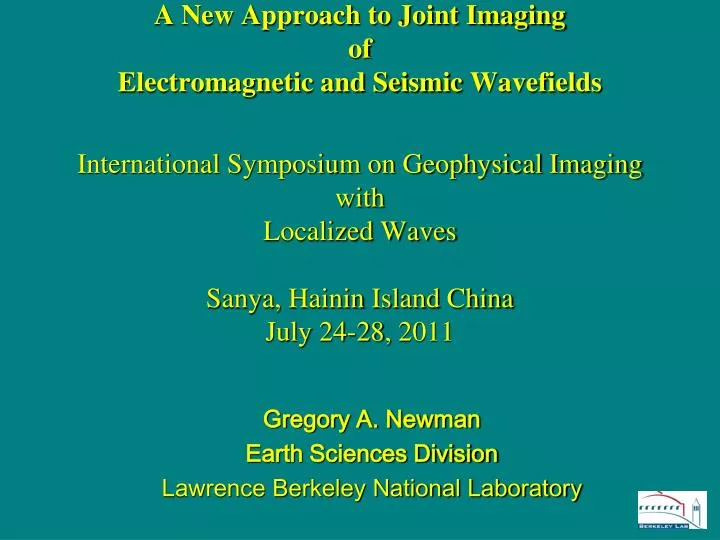 gregory a newman earth sciences division lawrence berkeley national laboratory