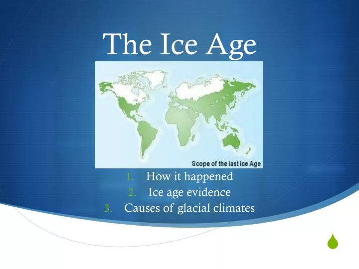 the ice age