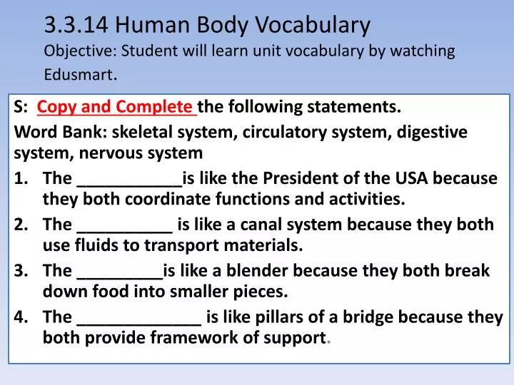 3 3 14 human body vocabulary objective student will learn unit vocabulary by watching edusmart