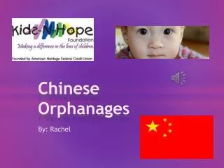 Chinese Orphanages