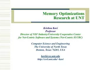 Memory Optimizations Research at UNT