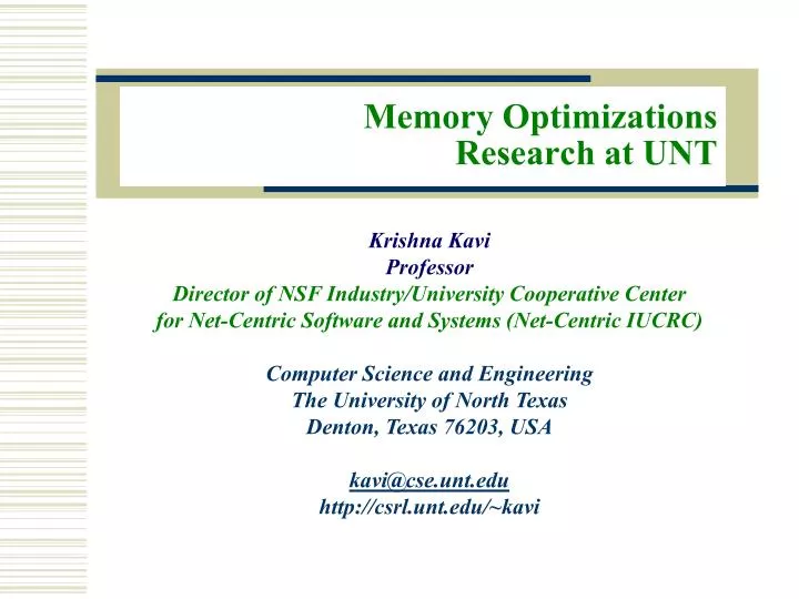memory optimizations research at unt
