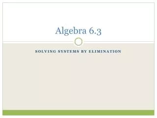 Algebra 6.3