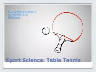 Sport Science: Table Tennis