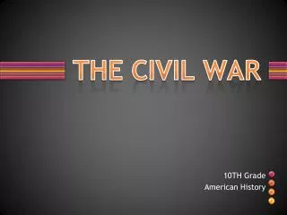 THE CIVIL WAR