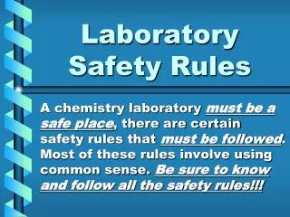 Laboratory Safety Rules