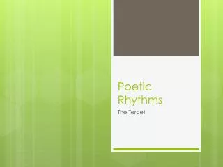 Poetic Rhythms