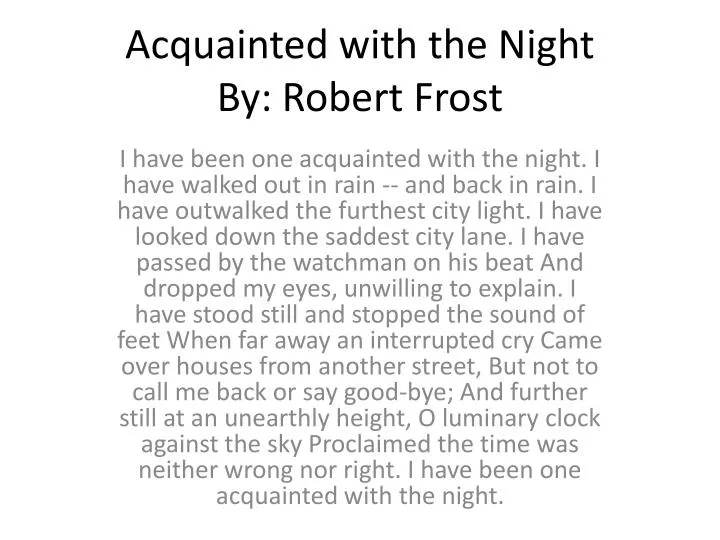 acquainted with the night by robert frost