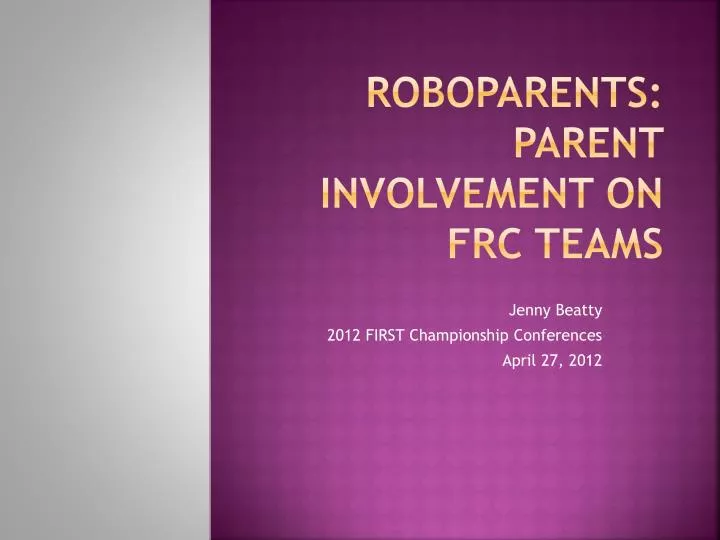roboparents parent involvement on frc teams
