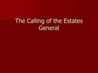 The Calling of the Estates General